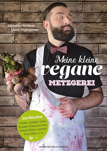 Meine kleine Vegane Metzgerei von Nietsch Hans Verlag